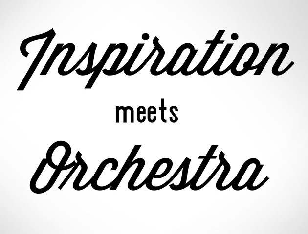 Inpiration meets Orchestra